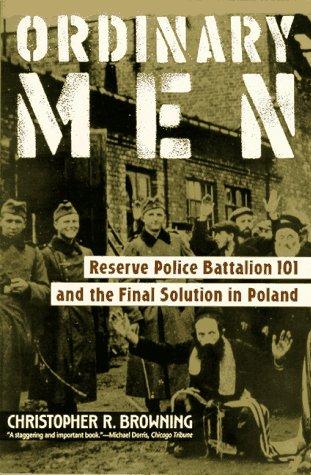 Ordinary Men by Christopher R. Browning book cover