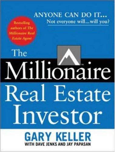 The Millionaire Real Estate Investor by Gary Keller, Dave Jenks & Jay Papasan book cover