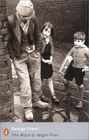 The Road to Wigan Pier by George Orwell book cover