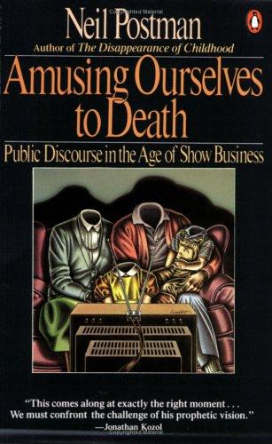 Amusing Ourselves to Death cover
