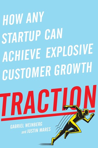 Traction by Gabriel Weinberg book cover