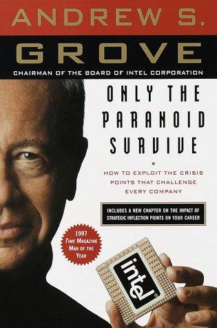 Only the Paranoid Survive by Andy Grove book cover