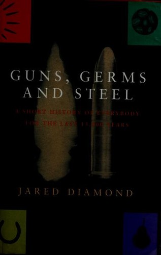 Guns, Germs, and Steel by Jared Diamond book cover