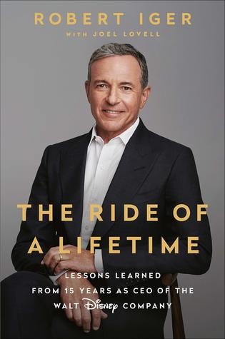 The Ride of a Lifetime by Robert Iger book cover