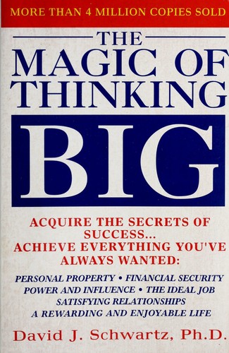 The Magic of Thinking Big by David J. Schwartz book cover