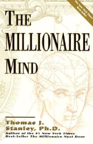 The Millionaire Mind by Thomas J. Stanley book cover