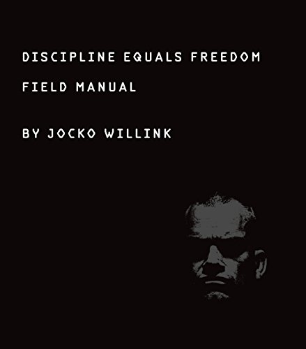 Discipline Equals Freedom by Jocko Willink book cover