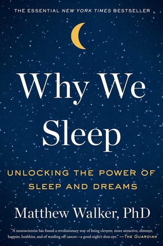 Why We Sleep by Matthew Walker book cover