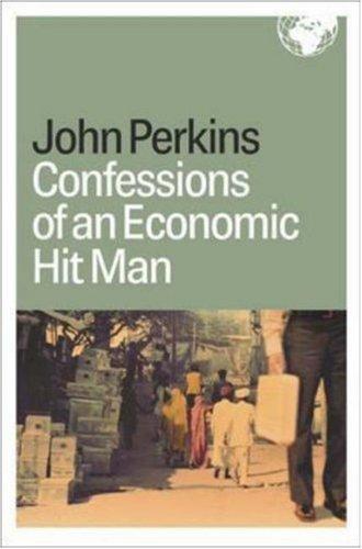 Confessions of an Economic Hit Man cover