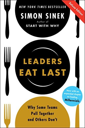 Leaders Eat Last by Simon Sinek book cover