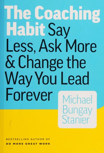 The Coaching Habit cover