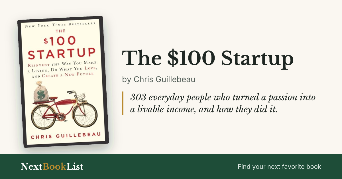 The $100 Startup by Chris Guillebeau: book review and summary