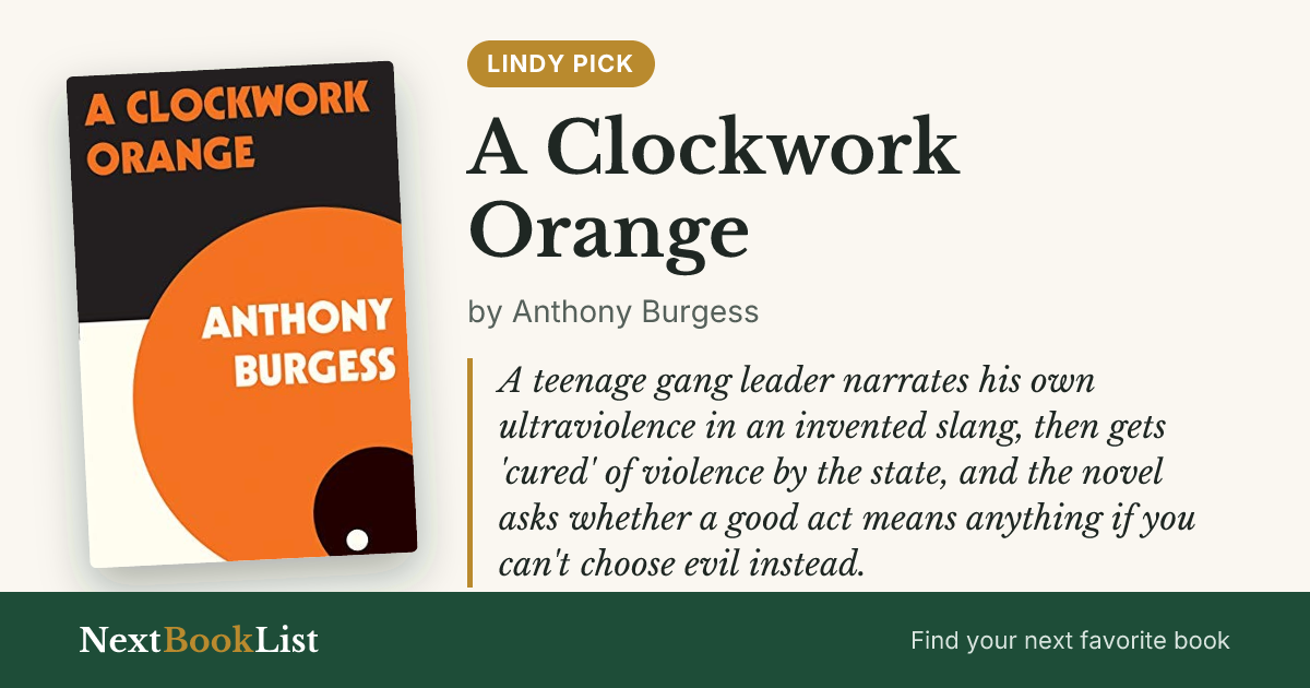 A Clockwork Orange by Anthony Burgess: book review and summary