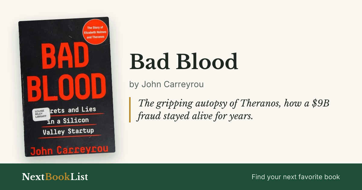 Bad Blood by John Carreyrou: book review and summary