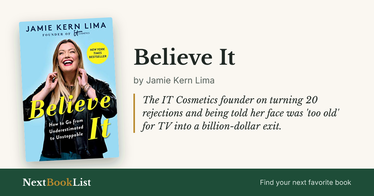 Believe It by Jamie Kern Lima: book review and summary