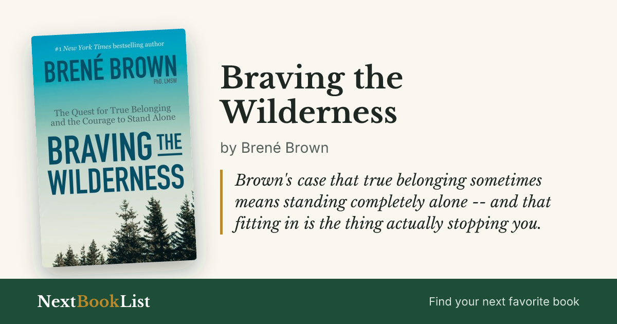 Braving the Wilderness by Brené Brown: book review and summary