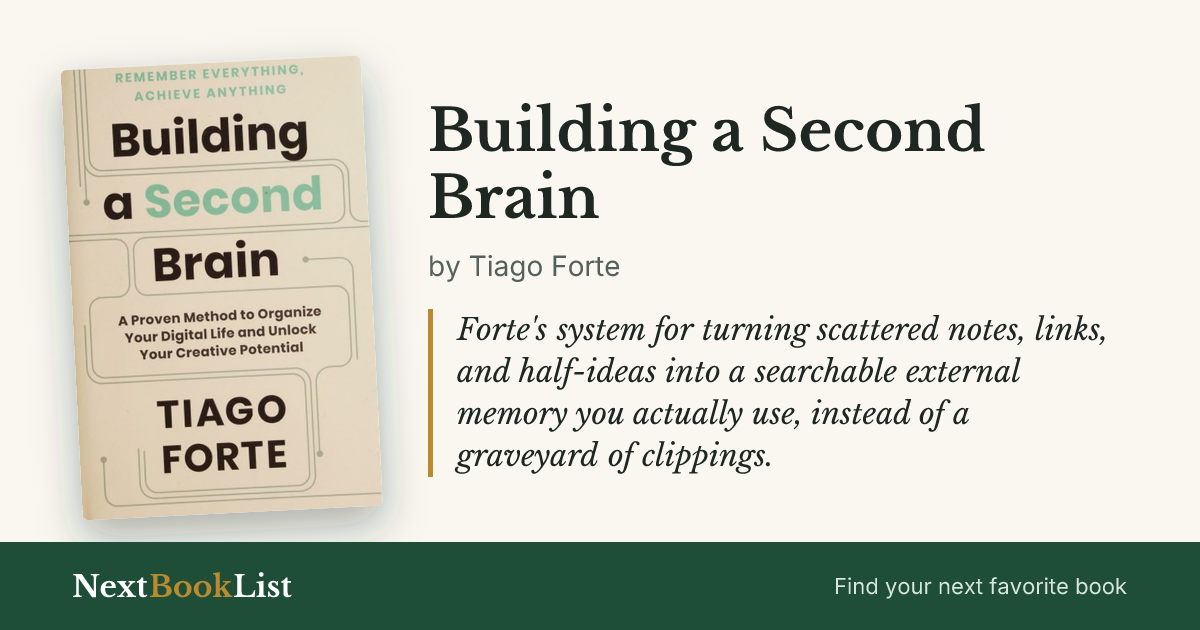 Building a Second Brain by Tiago Forte: book review and summary