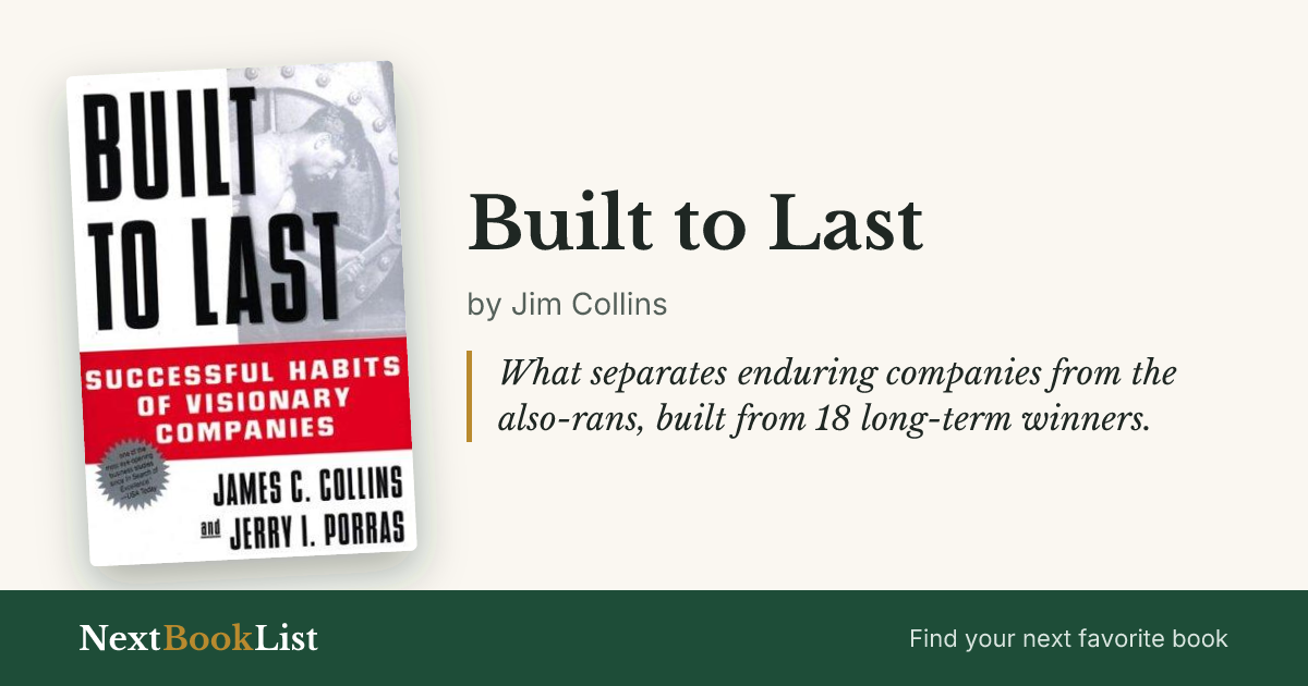 Built to Last by Jim Collins: book review and summary
