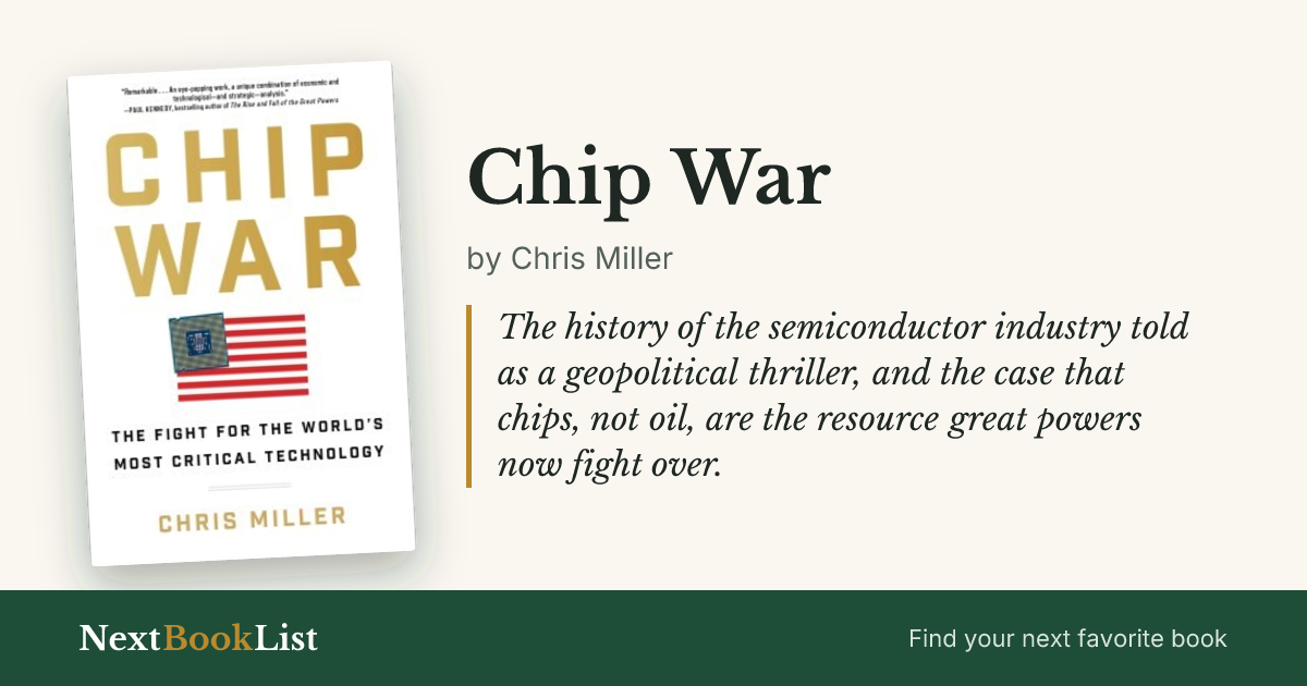 Chip War by Chris Miller: book review and summary