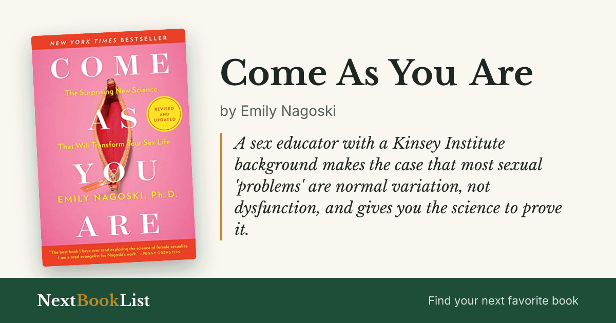 Come As You Are by Emily Nagoski: book review and summary