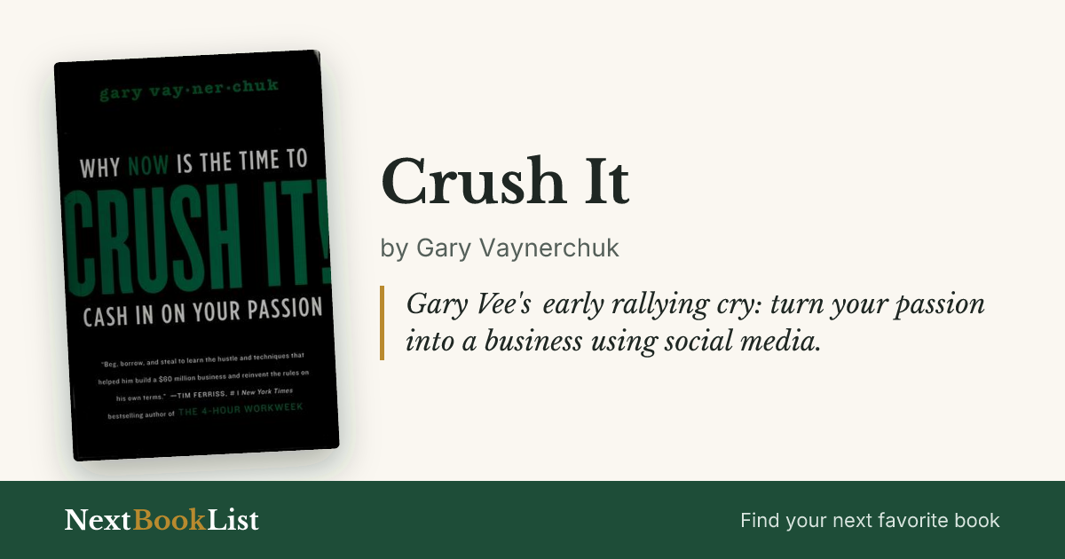 Crush It by Gary Vaynerchuk: book review and summary