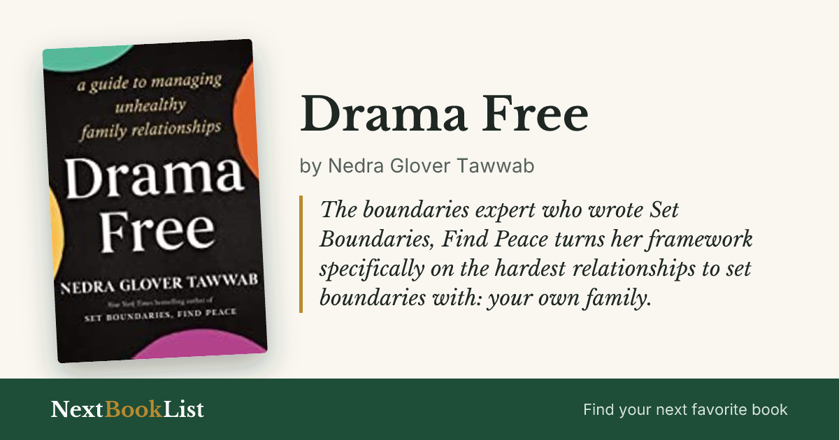 Drama Free by Nedra Glover Tawwab: book review and summary