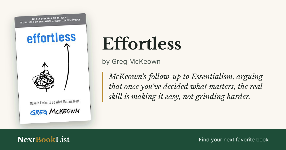 Effortless by Greg McKeown: book review and summary