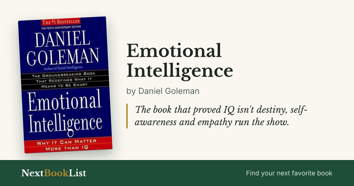 Emotional Intelligence by Daniel Goleman: book review and summary