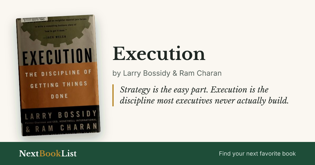 Execution by Larry Bossidy & Ram Charan: book review and summary