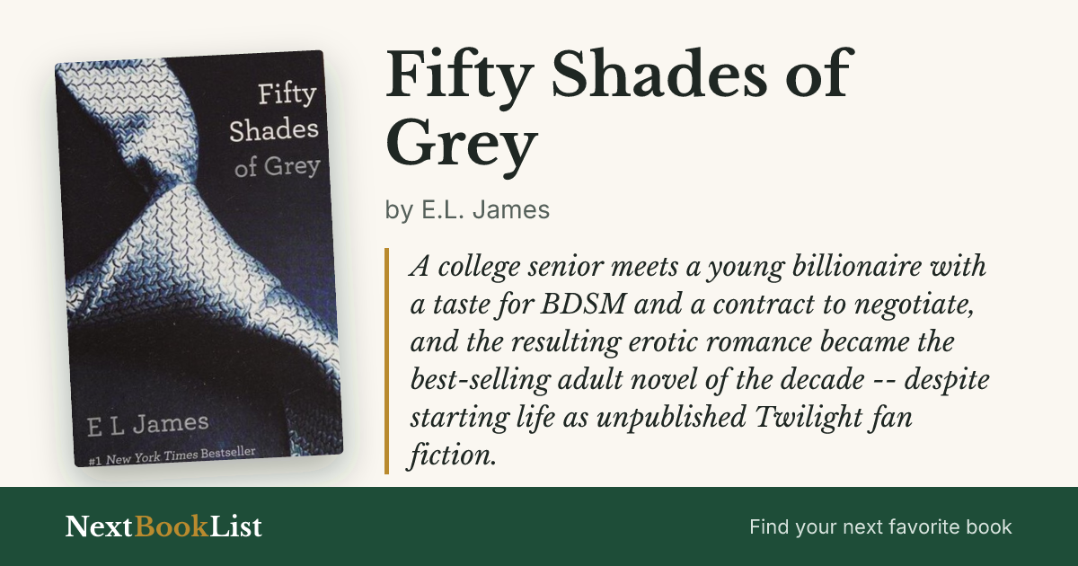Fifty Shades of Grey by E.L. James: book review and summary