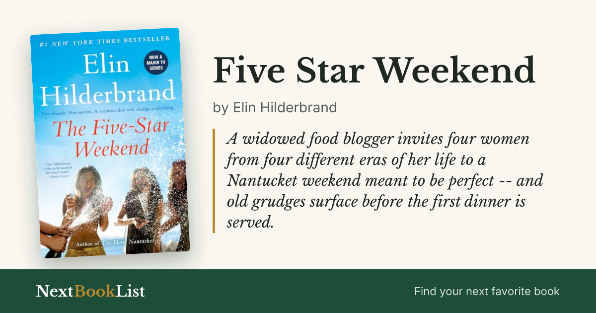 Five Star Weekend by Elin Hilderbrand: book review and summary