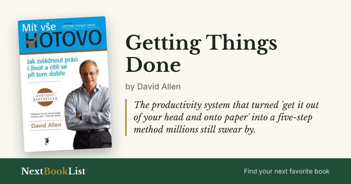 Getting Things Done by David Allen: book review and summary