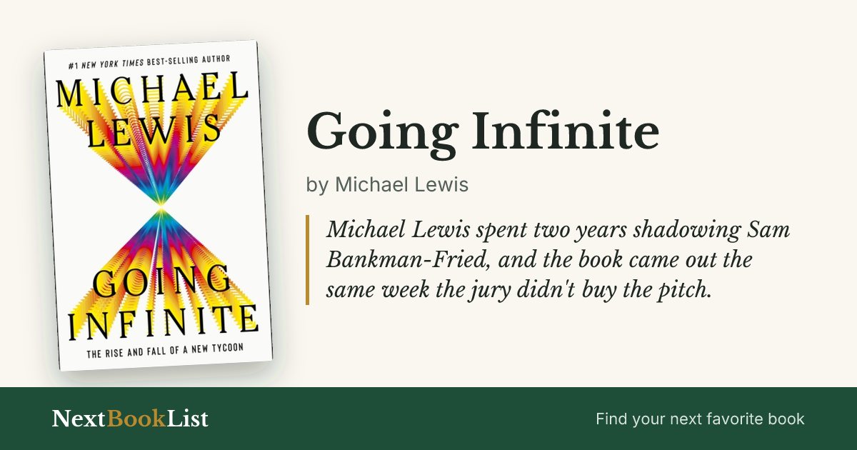 Going Infinite by Michael Lewis: book review and summary