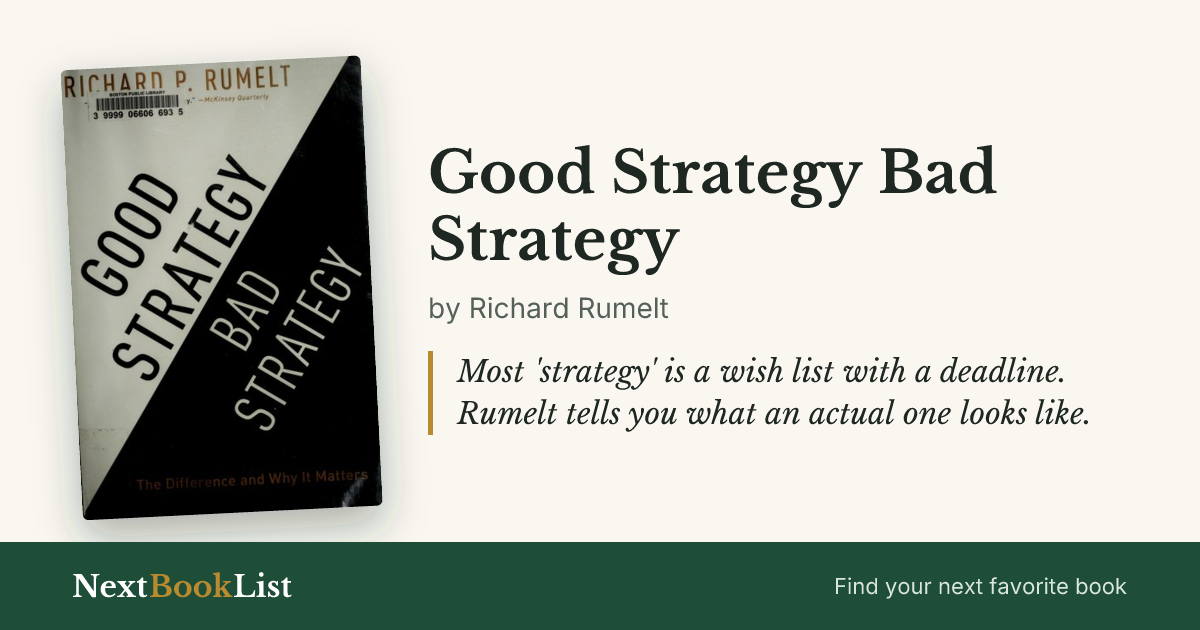Good Strategy Bad Strategy by Richard Rumelt: book review and summary
