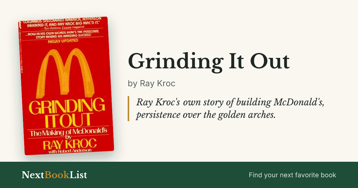 Grinding It Out by Ray Kroc: book review and summary