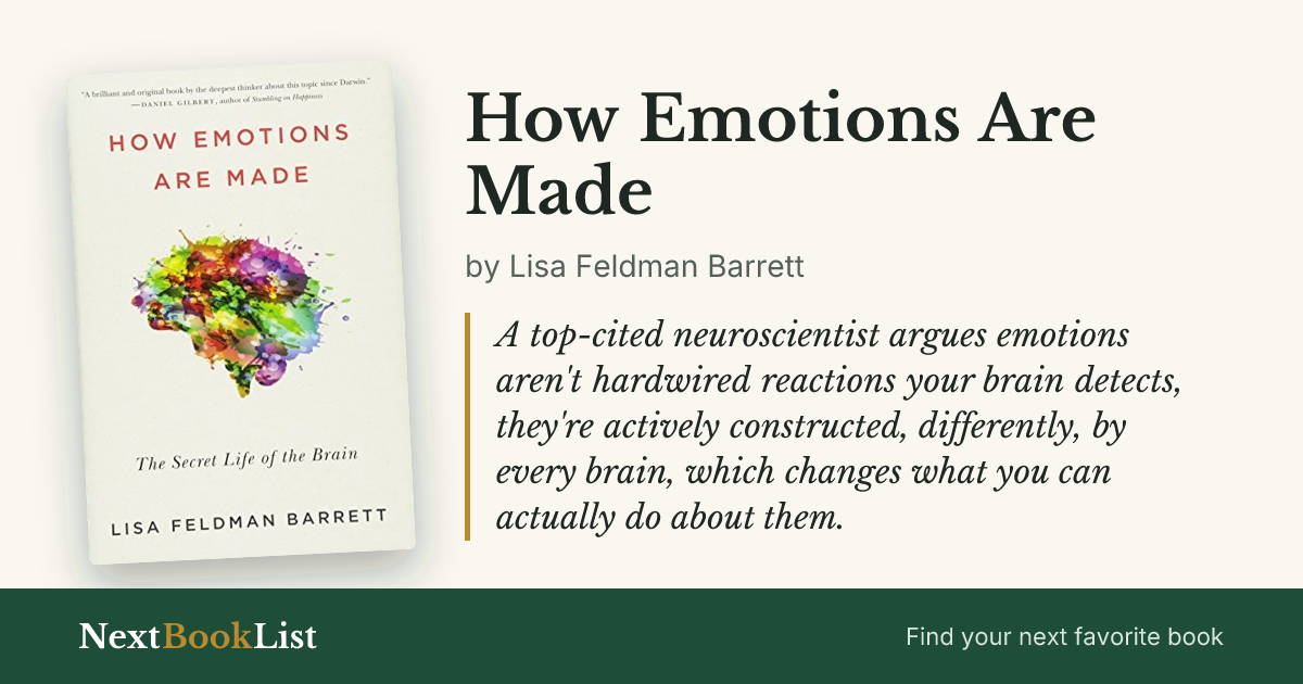 How Emotions Are Made by Lisa Feldman Barrett: book review and summary