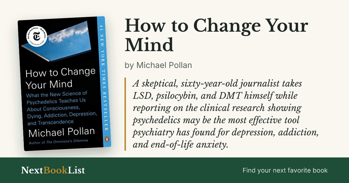 How to Change Your Mind by Michael Pollan: book review and summary