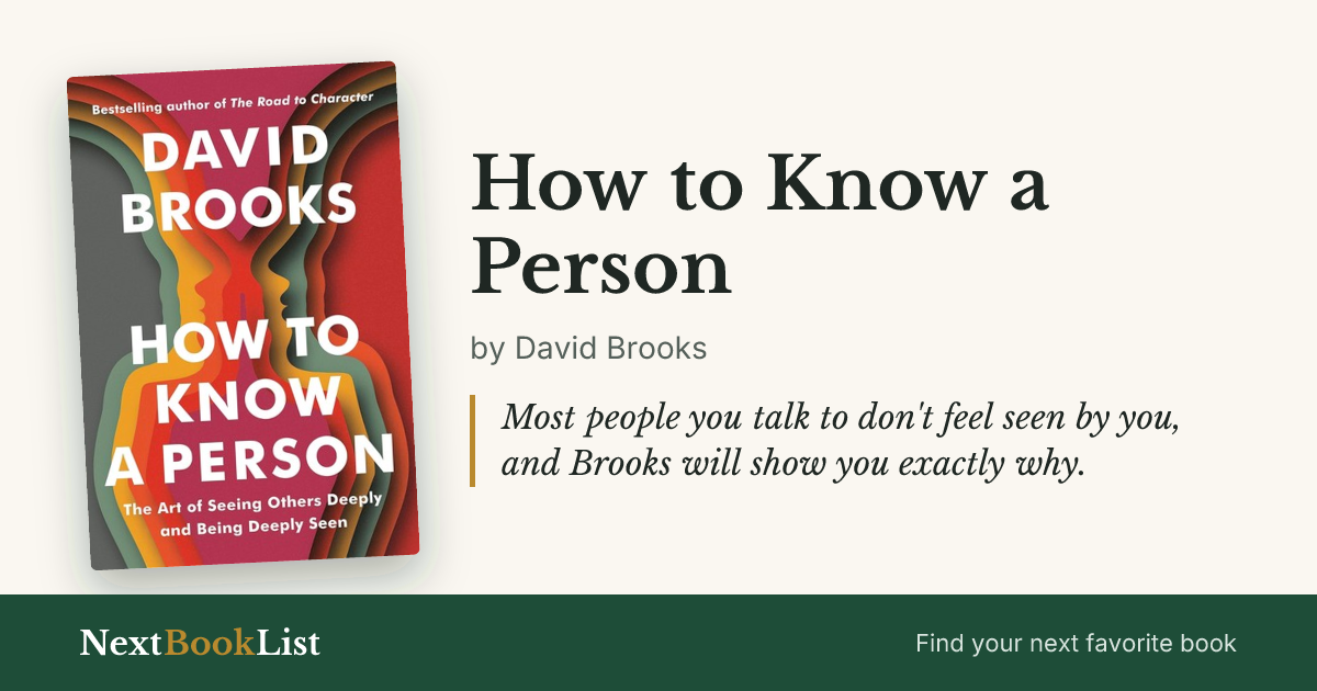 How to Know a Person by David Brooks: book review and summary