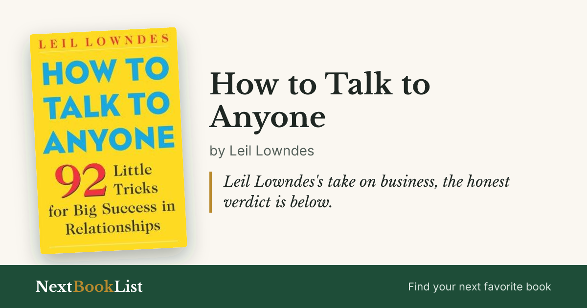 How to Talk to Anyone by Leil Lowndes: book review and summary