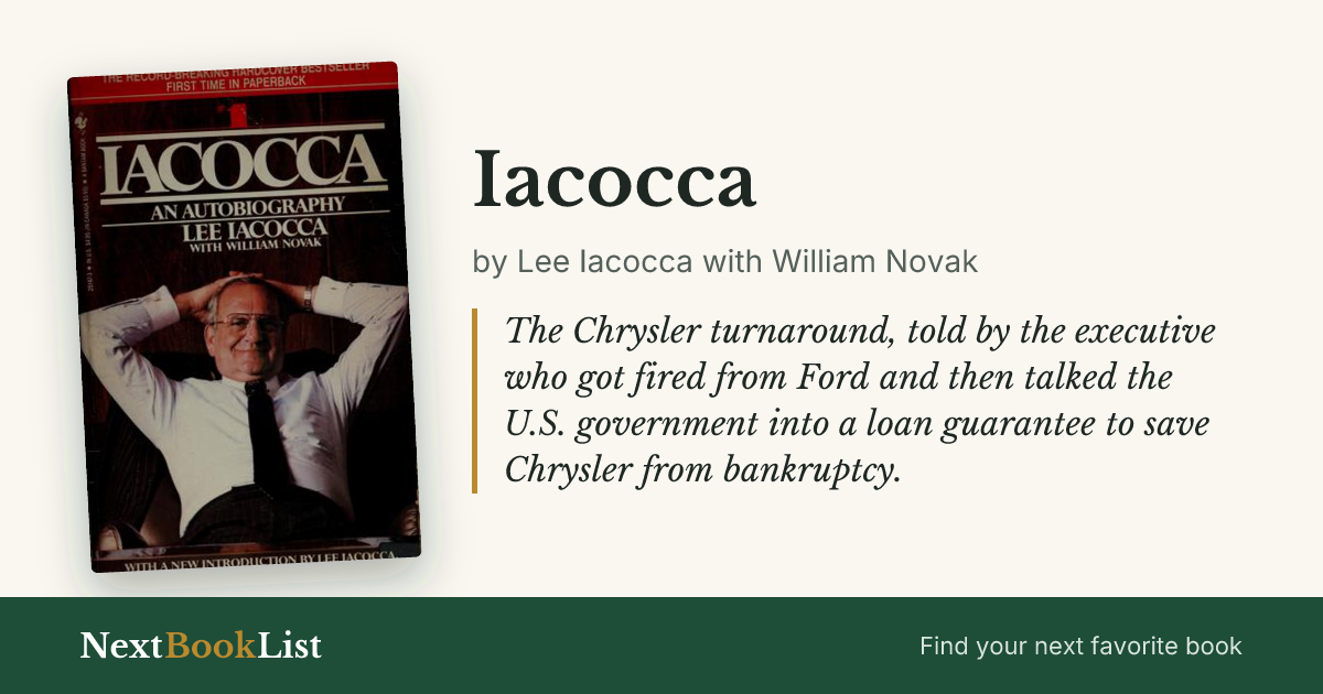 Iacocca by Lee Iacocca with William Novak: book review and summary