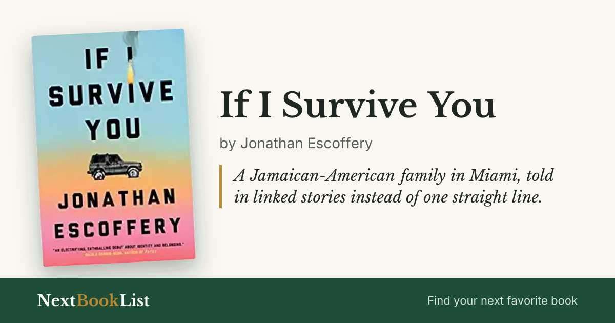 If I Survive You by Jonathan Escoffery: book review and summary