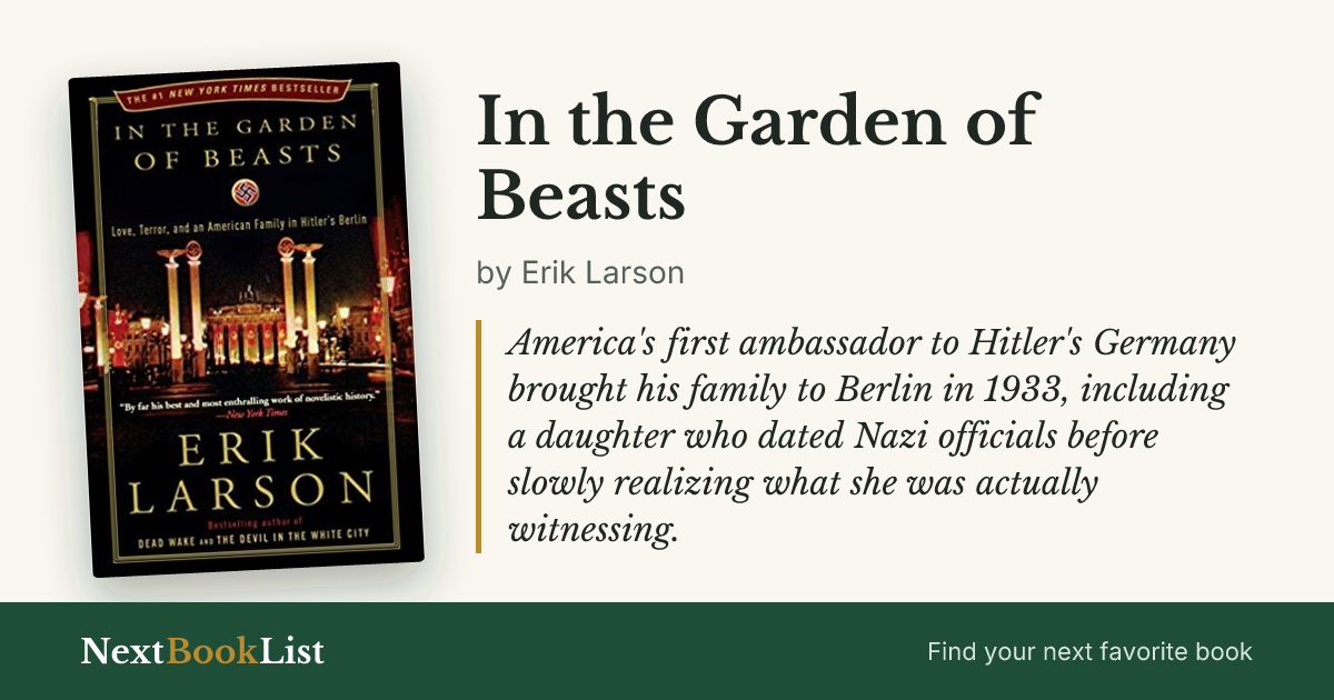 In the Garden of Beasts by Erik Larson: book review and summary