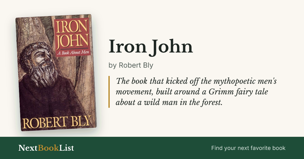 Iron John by Robert Bly: book review and summary