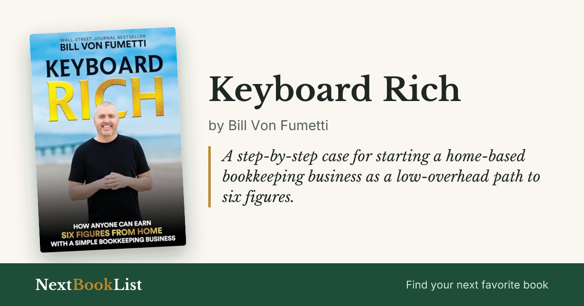 Keyboard Rich by Bill Von Fumetti: book review and summary