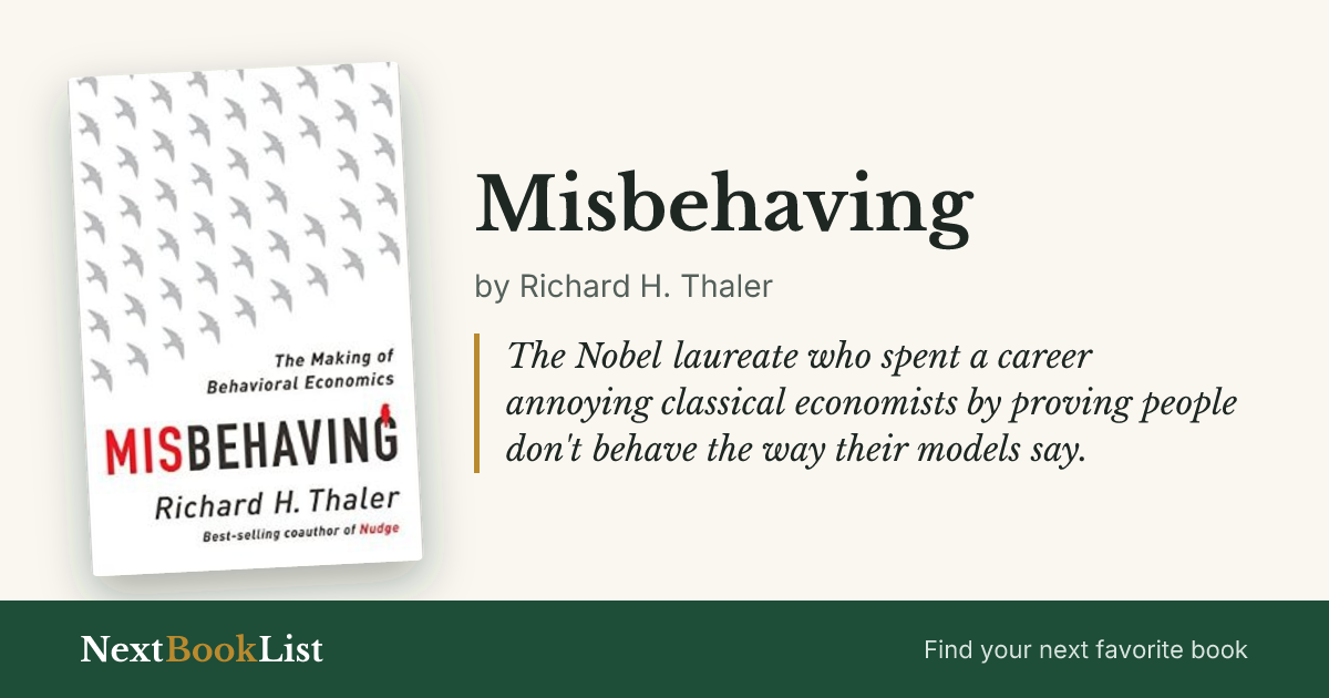 Misbehaving by Richard H. Thaler: book review and summary