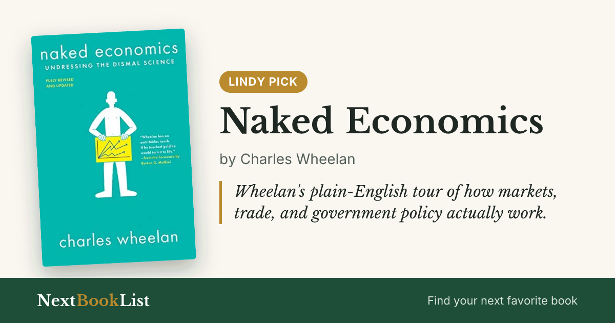 Naked Economics by Charles Wheelan: book review and summary