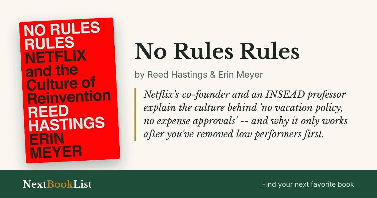 No Rules Rules by Reed Hastings & Erin Meyer: book review and summary