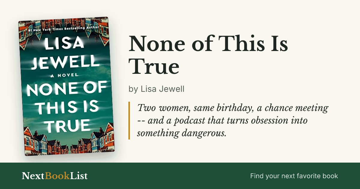 None of This Is True by Lisa Jewell: book review and summary