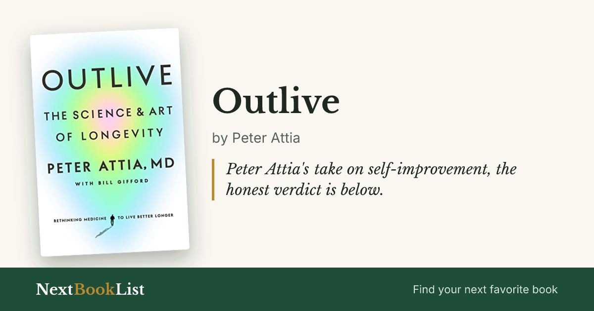 Outlive by Peter Attia: book review and summary