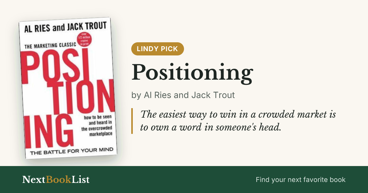 Positioning by Al Ries and Jack Trout: book review and summary